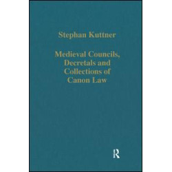 Medieval Councils, Decretals and Collections of Canon Law