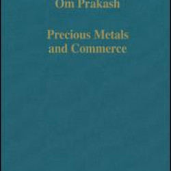 Precious Metals and Commerce