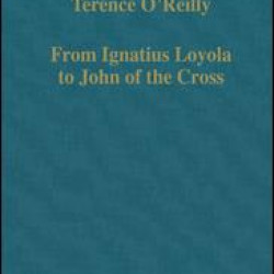 From Ignatius Loyola to John of the Cross From Ignatius Loyola to John of the Cross