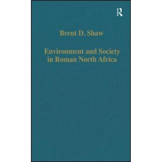 Environment and Society in Roman North Africa