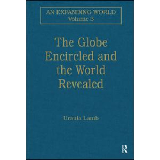 The Globe Encircled and the World Revealed