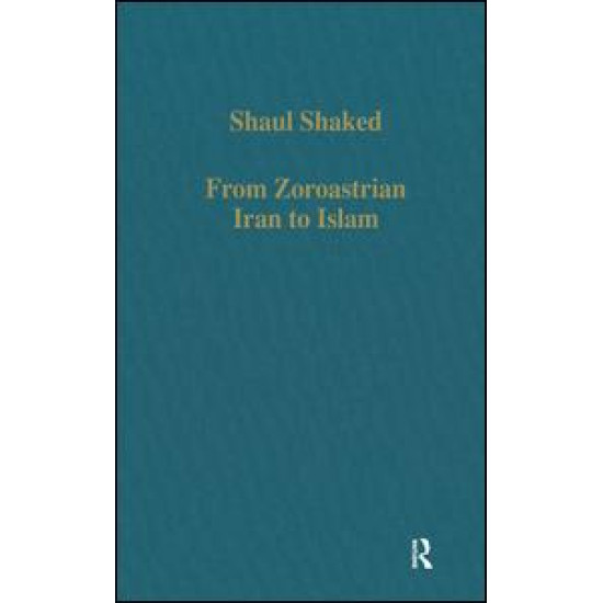 From Zoroastrian Iran to Islam