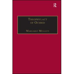 Theophylact of Ochrid Theophylact of Ochrid
