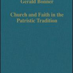 Church and Faith in the Patristic Tradition