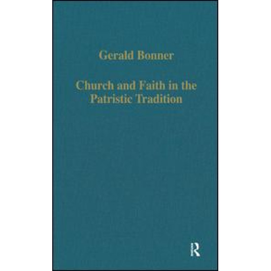 Church and Faith in the Patristic Tradition