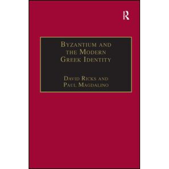 Byzantium and the Modern Greek Identity
