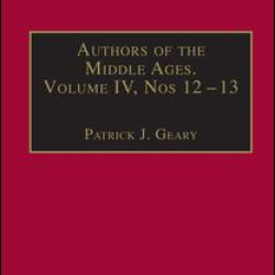 Authors of the Middle Ages, Volume IV, Nos 12–13