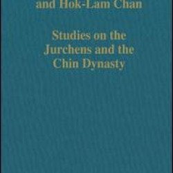 Studies on the Jurchens and the Chin Dynasty