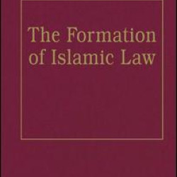 The Formation of Islamic Law