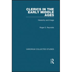 Clerics in the Early Middle Ages Clerics in the Early Middle Ages