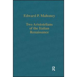 Two Aristotelians of the Italian Renaissance