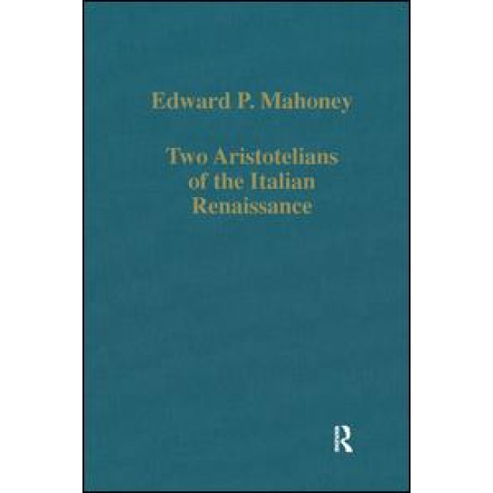 Two Aristotelians of the Italian Renaissance