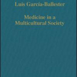 Medicine in a Multicultural Society Medicine in a Multicultural Society