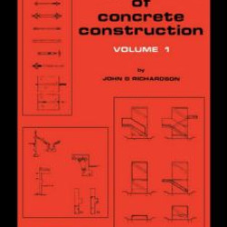 Supervision of Concrete Construction 1