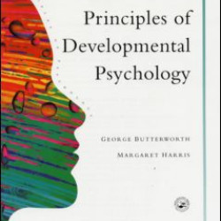 Principles of Developmental Psychology Principles of Developmental Psychology