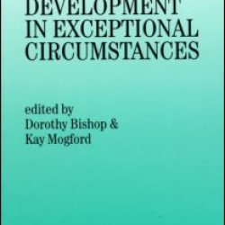 Language Development In Exceptional Circumstances
