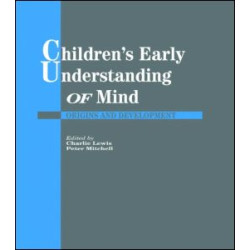 Children's Early Understanding of Mind Children's Early Understanding of Mind