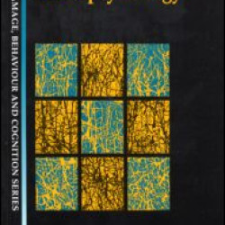 Classic Cases in Neuropsychology