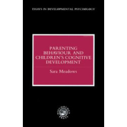 Parenting Behaviour and Children's Cognitive Development
