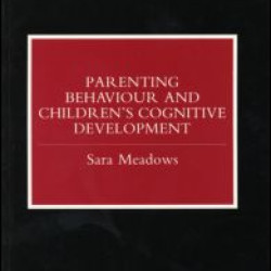 Parenting Behaviour and Children's Cognitive Development