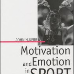 Motivation and Emotion in Sport