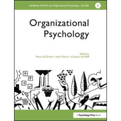 A Handbook of Work and Organizational Psychology A Handbook of Work and Organizational Psychology