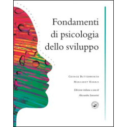 Fondamenti Di Psicologia Dello Sviluppo Fondamenti Di Psicologia Dello Sviluppo