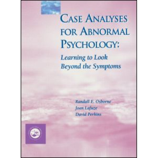 Case Analyses for Abnormal Psychology Case Analyses for Abnormal Psychology