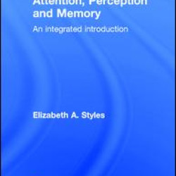 Attention, Perception and Memory Attention, Perception and Memory