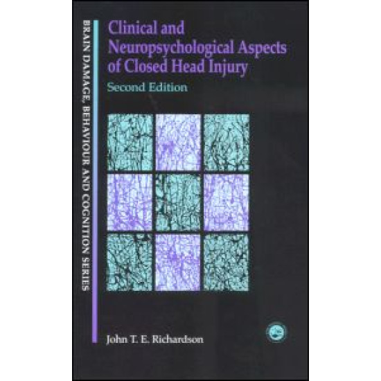 Clinical and Neuropsychological Aspects of Closed Head Injury