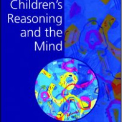 Children's Reasoning and the Mind