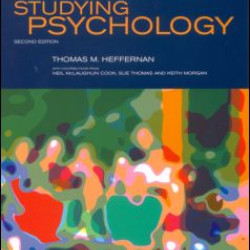 A Student's Guide to Studying Psychology A Student's Guide to Studying Psychology