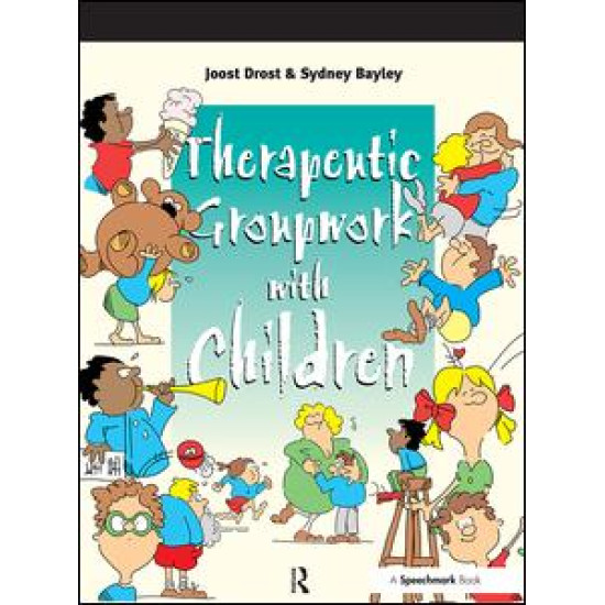 Therapeutic Groupwork with Children Therapeutic Groupwork with Children