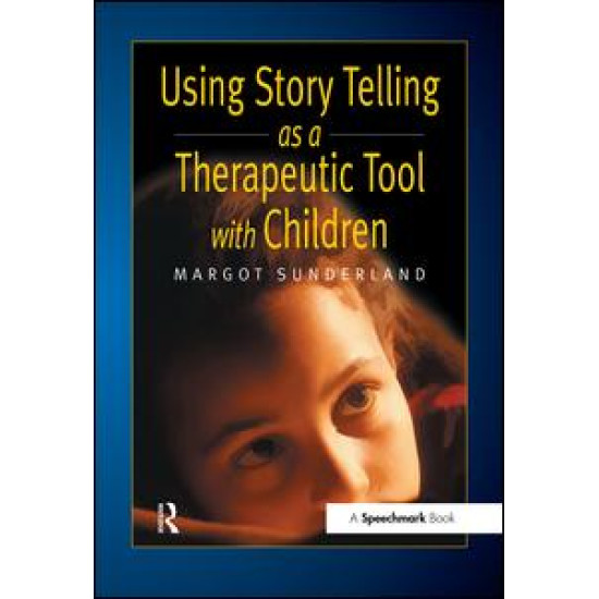Using Story Telling as a Therapeutic Tool with Children