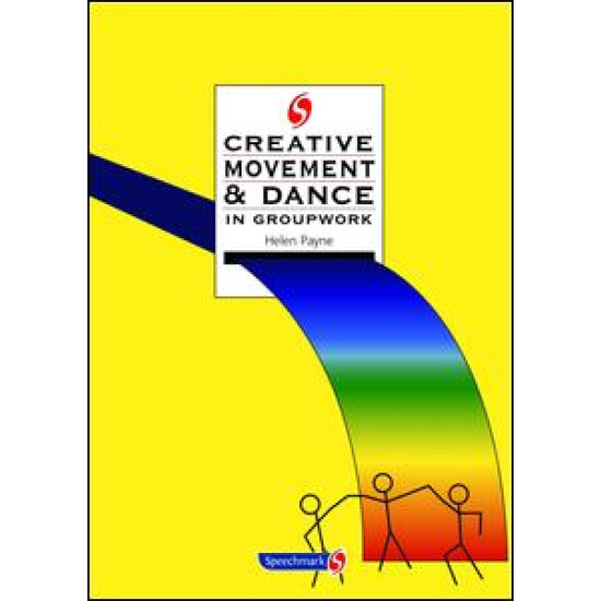 Creative Movement and Dance in Groupwork