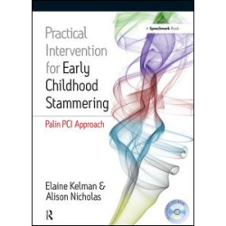 Practical Intervention for Early Childhood Stammering Practical Intervention for Early Childhood Stammering