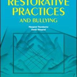 Restorative Practices and Bullying