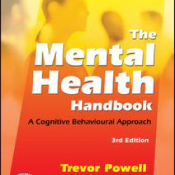 The Mental Health Handbook The Mental Health Handbook