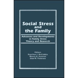 Social Stress and the Family