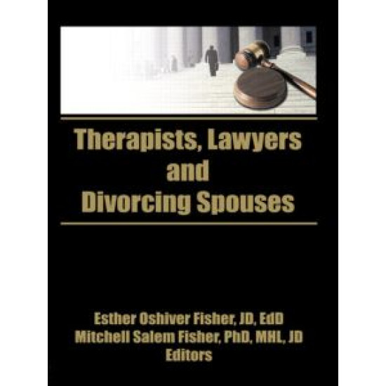 Therapists, Lawyers, and Divorcing Spouses