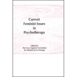 Current Feminist Issues in Psychotherapy