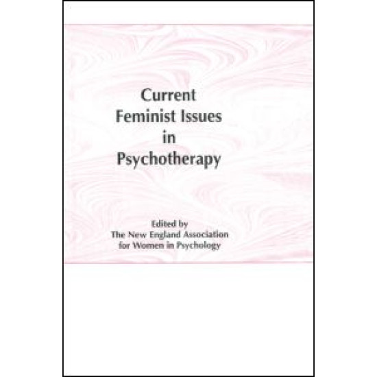Current Feminist Issues in Psychotherapy