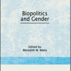 Biopolitics and Gender