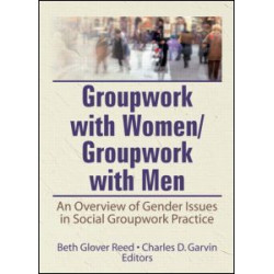 Groupwork With Women/Groupwork With Men Groupwork With Women/Groupwork With Men
