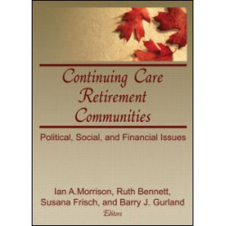 Continuing Care Retirement Communities Continuing Care Retirement Communities