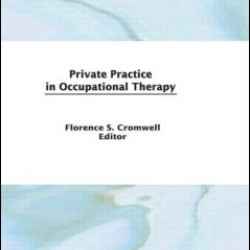 Private Practice in Occupational Therapy
