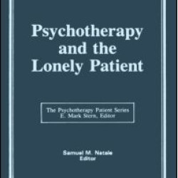 Psychotherapy and the Lonely Patient