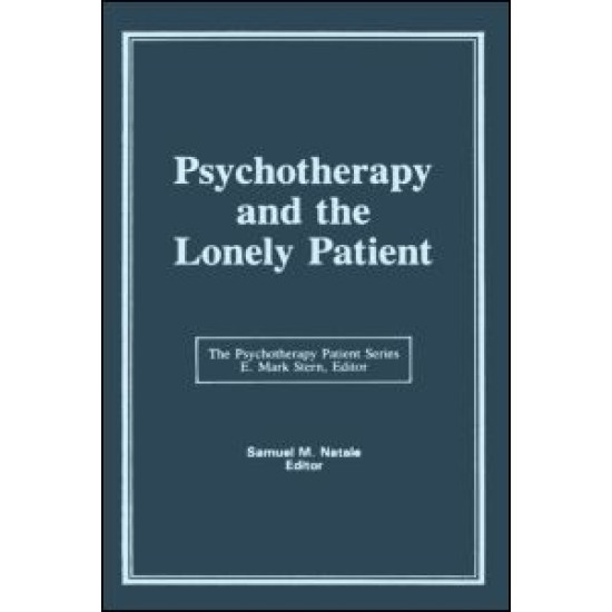 Psychotherapy and the Lonely Patient