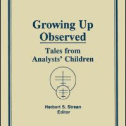 Growing Up Observed Growing Up Observed