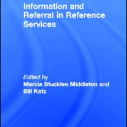 Information and Referral in Reference Services Information and Referral in Reference Services
